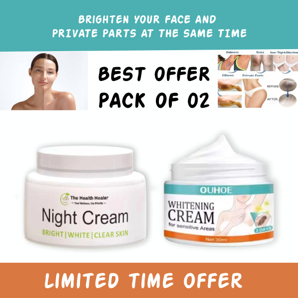 Pack Of 02 | The Health Healer Night Cream 50 Ml And Whitening Cream 30ml For Private Areas & Private Part – Effective Brightening For Underarms And Sensitive Area For Men And Women | 7 Days Results